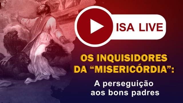 Os Inquisidores da &quot;Misericórdia&quot;: A perseguição aos bons padres